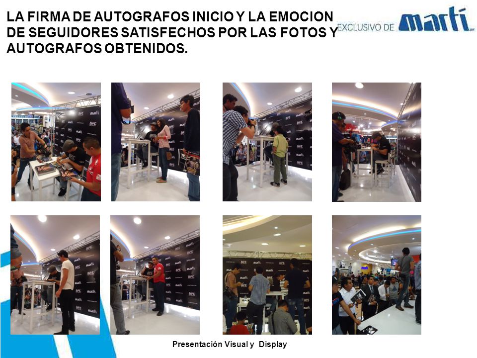 LA FIRMA DE AUTOGRAFOS INICIO Y LA EMOCION DE SEGUIDORES SATISFECHOS POR LAS FOTOS Y AUTOGRAFOS OBTENIDOS.
