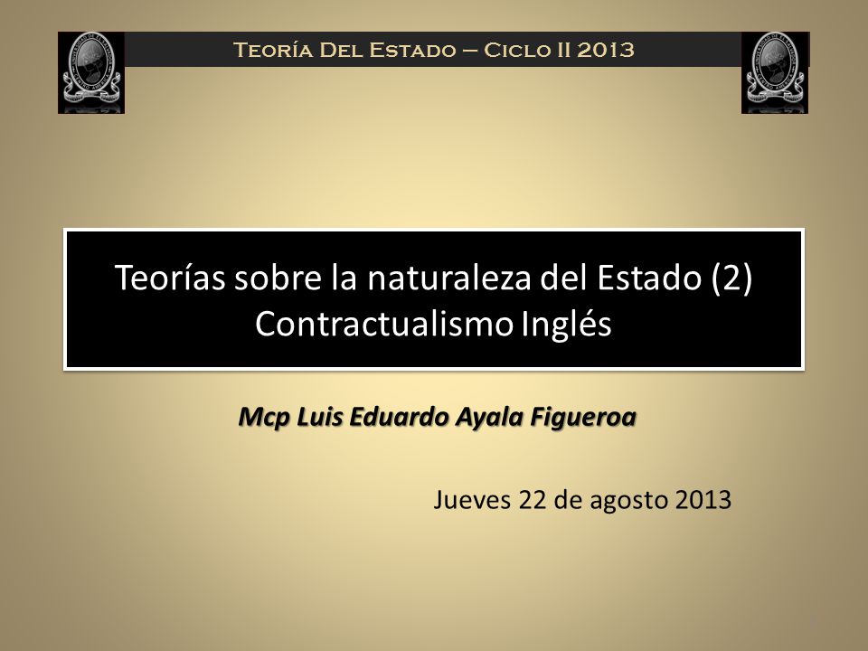 Teorías sobre la naturaleza del Estado (2) Contractualismo Inglés