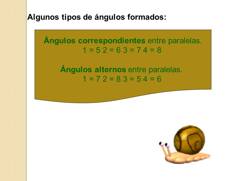 Algunos tipos de ángulos formados: