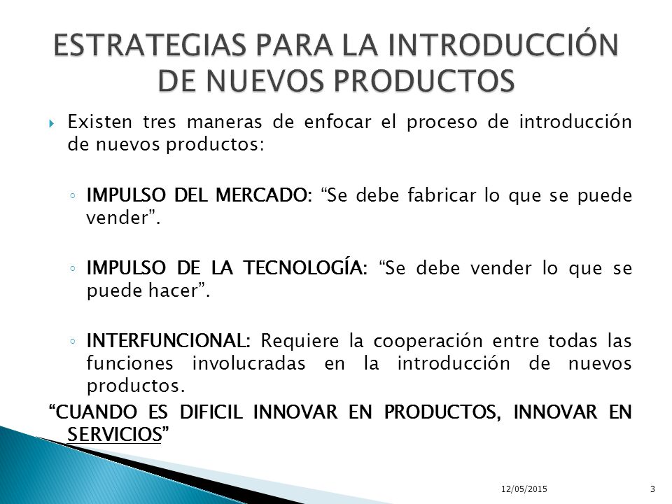 ESTRATEGIAS PARA LA INTRODUCCIÓN DE NUEVOS PRODUCTOS