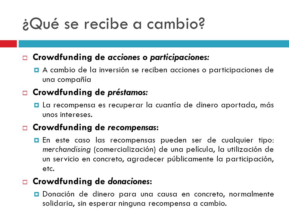 ¿Qué se recibe a cambio Crowdfunding de acciones o participaciones:
