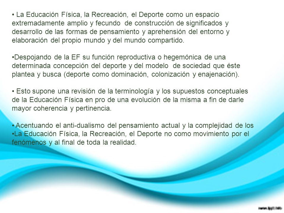 La Educación Física, la Recreación, el Deporte como un espacio