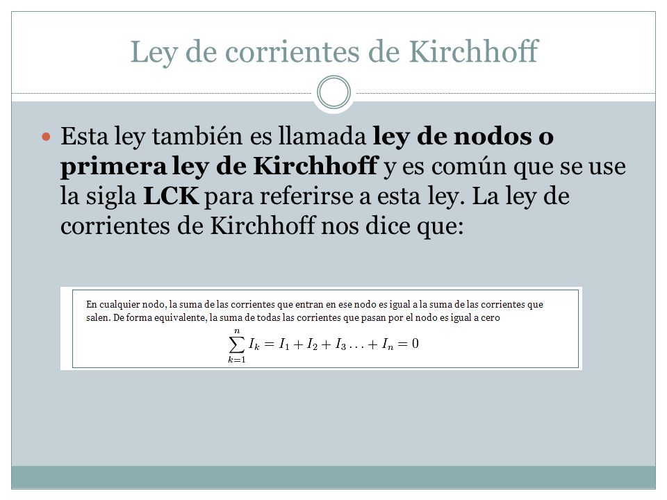 Ley de corrientes de Kirchhoff