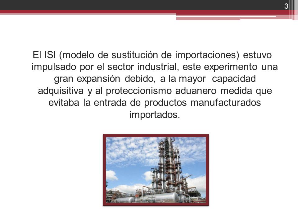 El modelo de sustitución de importaciones. - ppt descargar