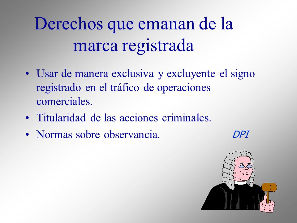 Derechos que emanan de la marca registrada