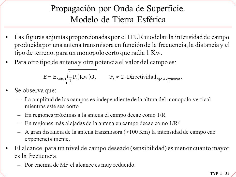 Propagación por Onda de Superficie. Modelo de Tierra Esférica