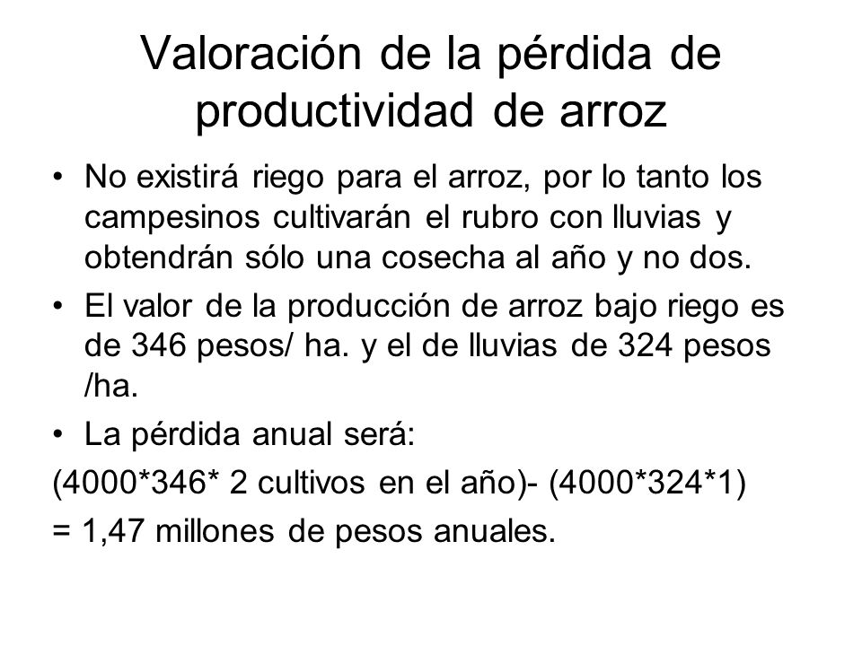 Valoración de la pérdida de productividad de arroz