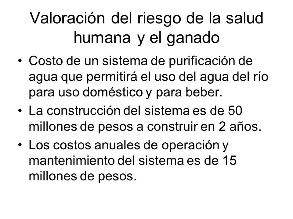 Valoración del riesgo de la salud humana y el ganado