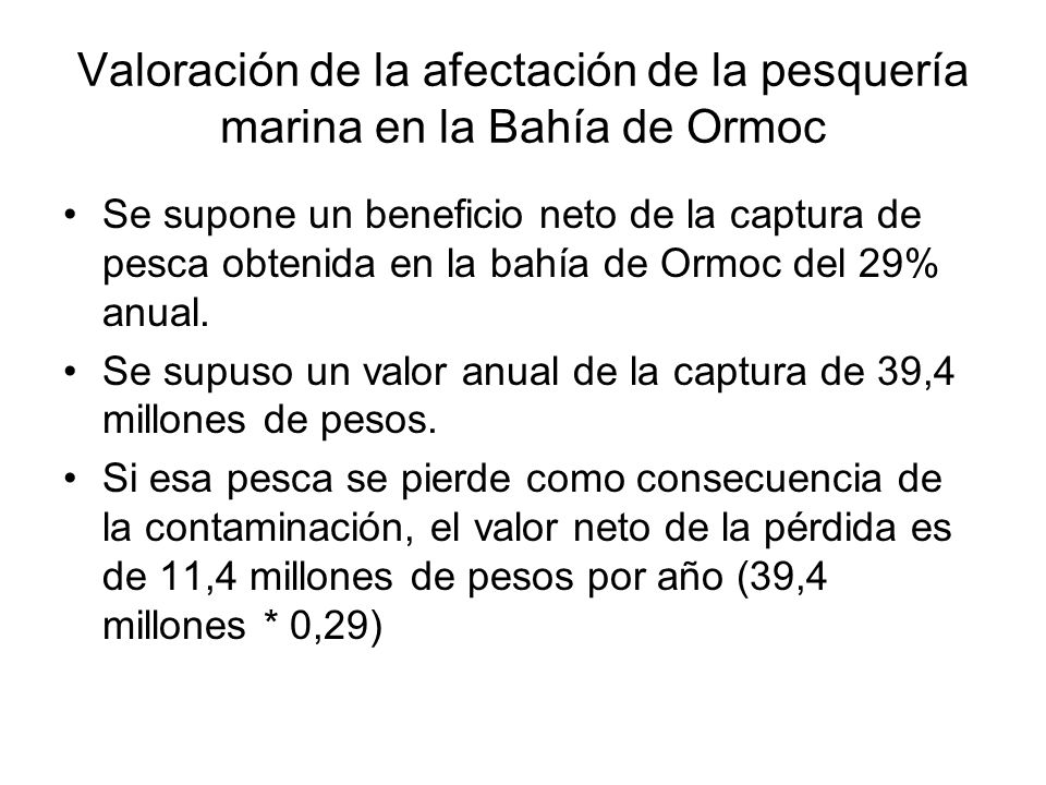 Valoración de la afectación de la pesquería marina en la Bahía de Ormoc