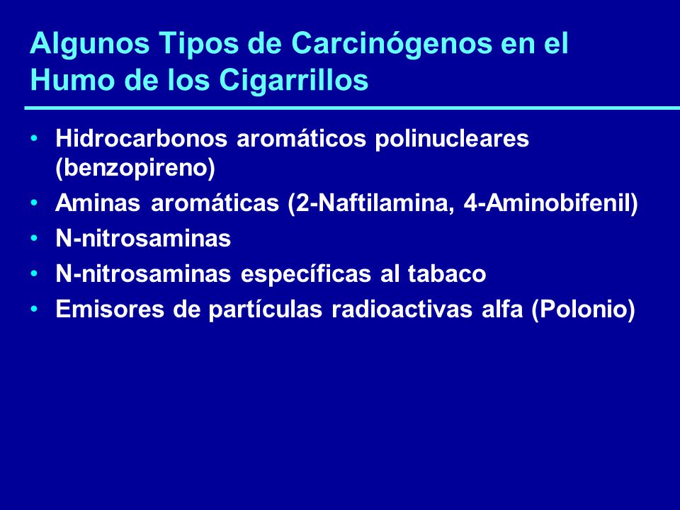 Algunos Tipos de Carcinógenos en el Humo de los Cigarrillos