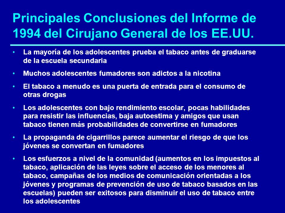 Principales Conclusiones del Informe de 1994 del Cirujano General de los EE.UU.
