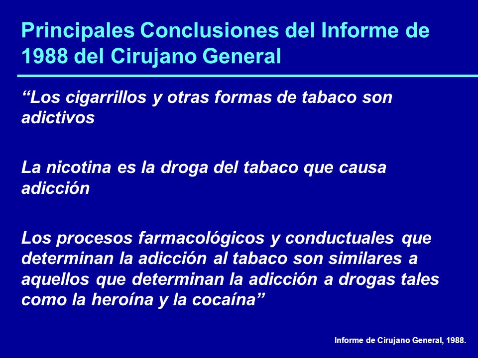 Principales Conclusiones del Informe de 1988 del Cirujano General