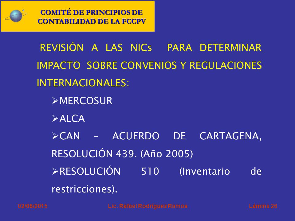 CAN – ACUERDO DE CARTAGENA, RESOLUCIÓN 439. (Año 2005)