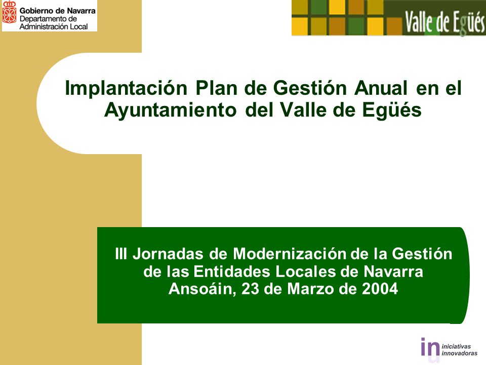 Implantación Plan de Gestión Anual en el Ayuntamiento del Valle de Egüés