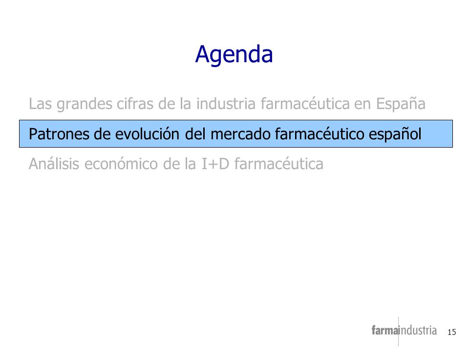 Agenda Las grandes cifras de la industria farmacéutica en España