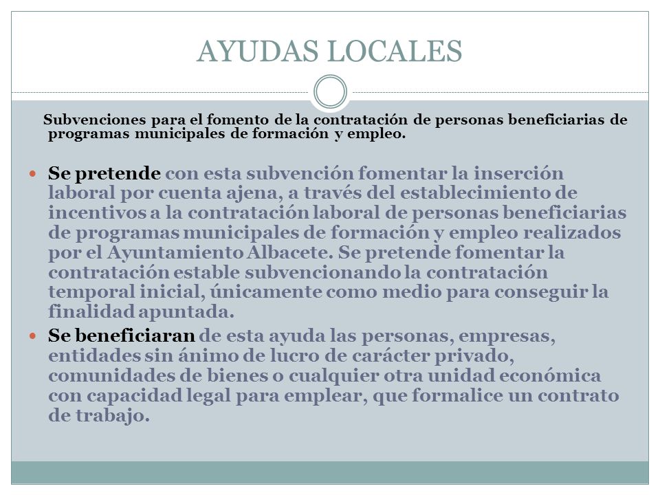 AYUDAS LOCALES Subvenciones para el fomento de la contratación de personas beneficiarias de programas municipales de formación y empleo.