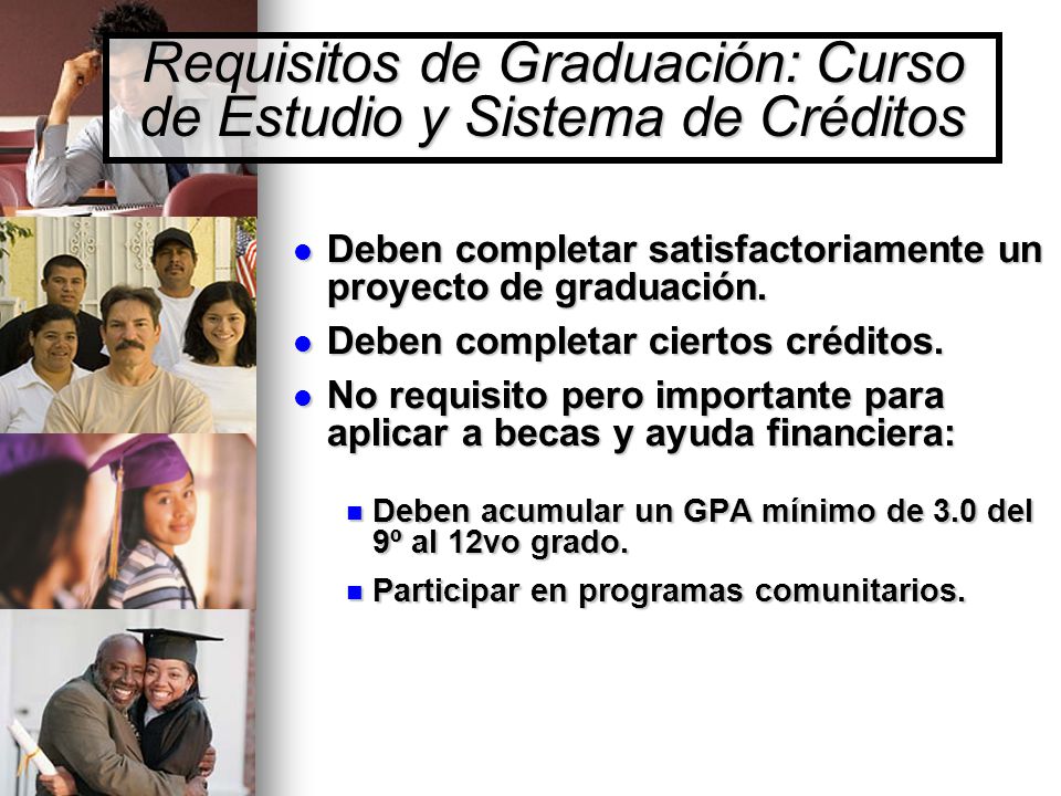 Requisitos de Graduación: Curso de Estudio y Sistema de Créditos