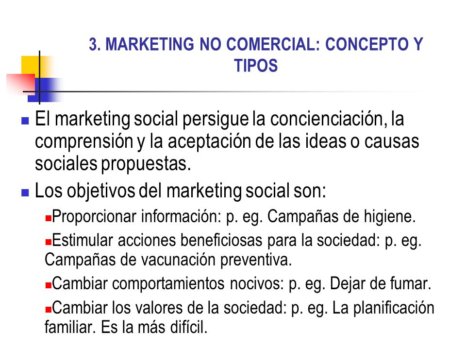 3. MARKETING NO COMERCIAL: CONCEPTO Y TIPOS