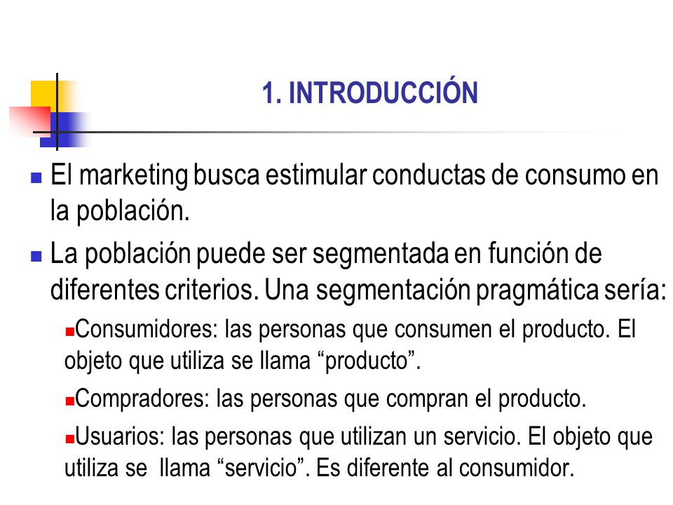 El marketing busca estimular conductas de consumo en la población.