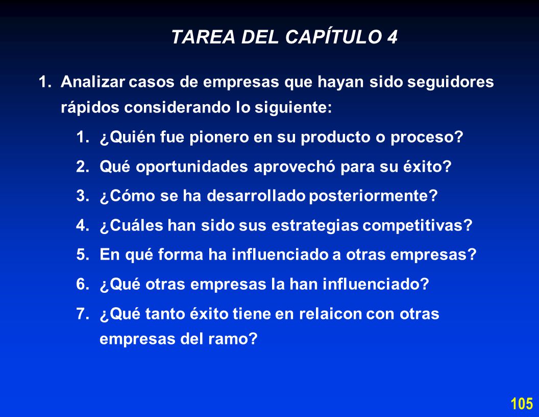 TAREA DEL CAPÍTULO 4 Analizar casos de empresas que hayan sido seguidores rápidos considerando lo siguiente: