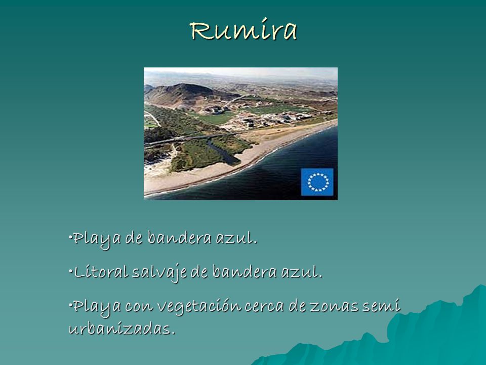 Rumira Playa de bandera azul. Litoral salvaje de bandera azul.
