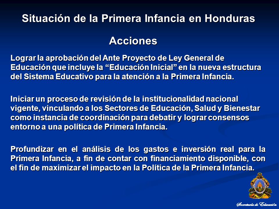 Situación de la Primera Infancia en Honduras Secretaría de Educación