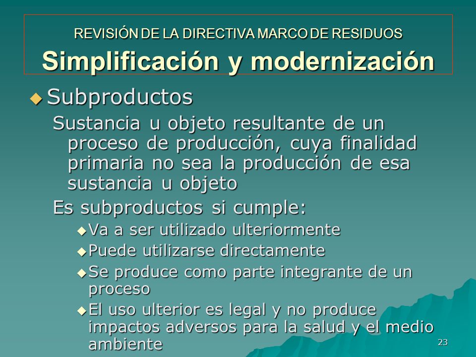 REVISIÓN DE LA DIRECTIVA MARCO DE RESIDUOS Simplificación y modernización