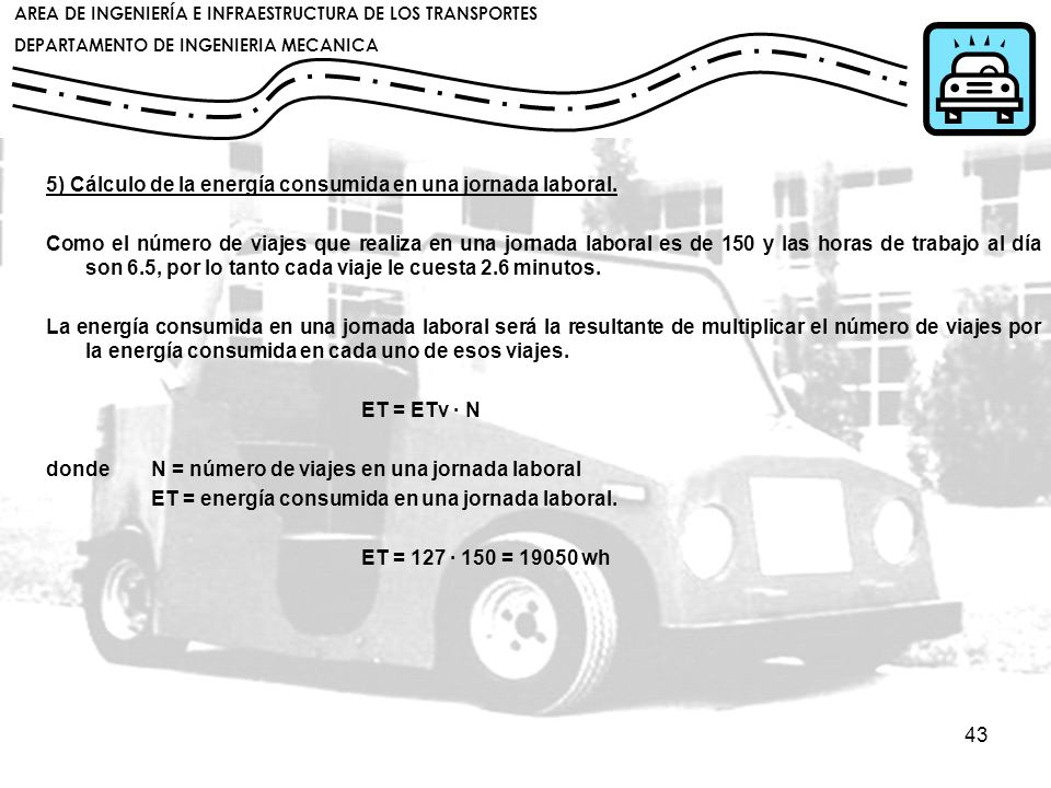 5) Cálculo de la energía consumida en una jornada laboral.