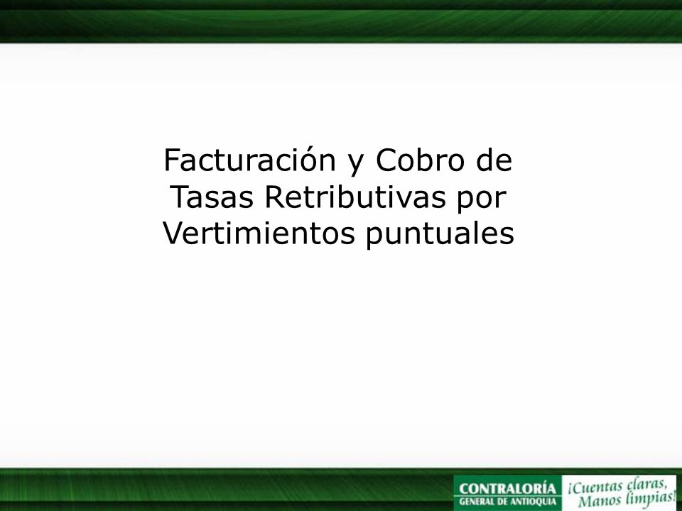 Facturación y Cobro de Tasas Retributivas por Vertimientos puntuales