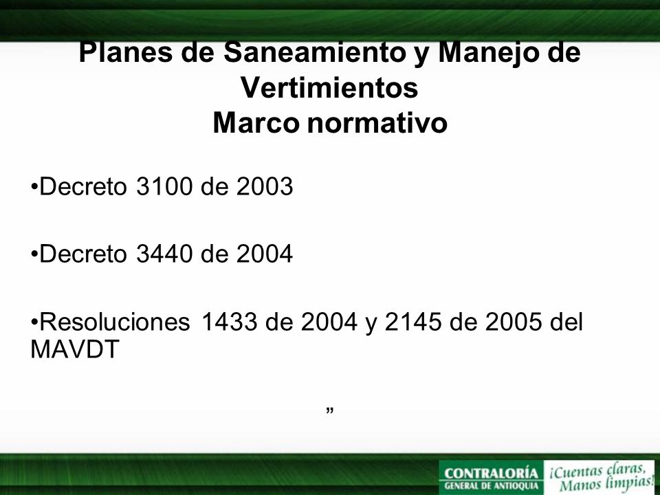 Planes de Saneamiento y Manejo de Vertimientos Marco normativo