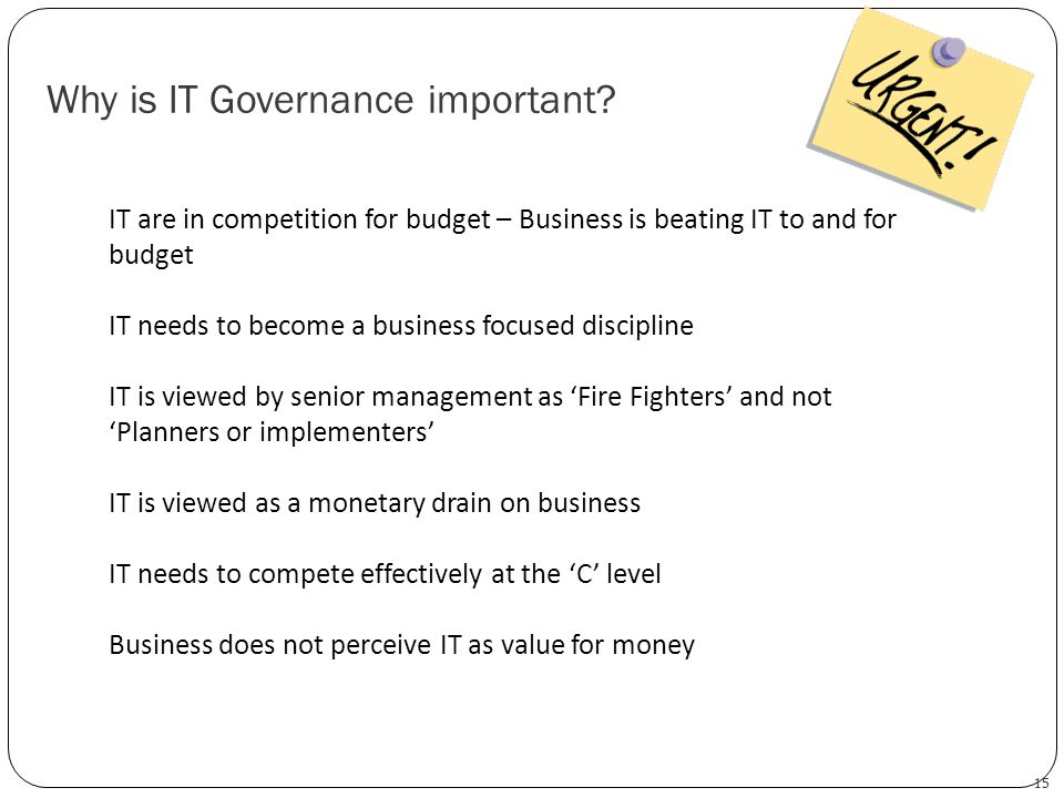 Why is IT Governance important