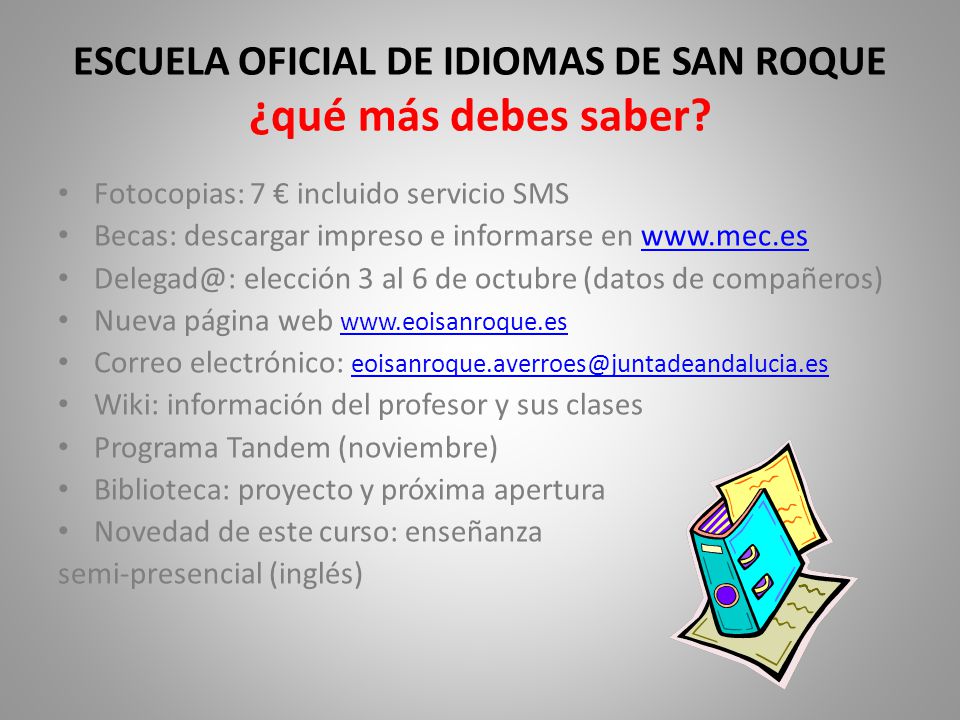 ESCUELA OFICIAL DE IDIOMAS DE SAN ROQUE ¿qué más debes saber