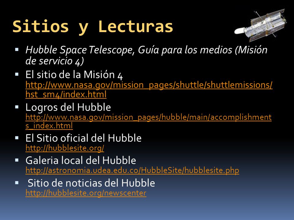 Sitios y Lecturas Hubble Space Telescope, Guía para los medios (Misión de servicio 4)