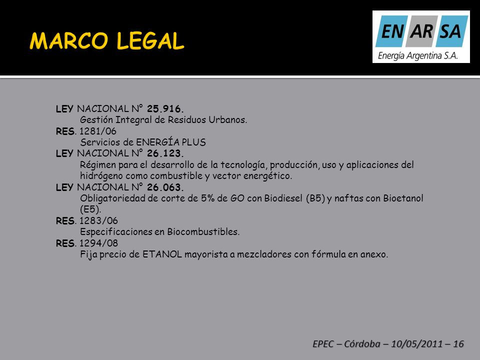 MARCO LEGAL EPEC – Córdoba – 10/05/2011 – 16 LEY NACIONAL N°