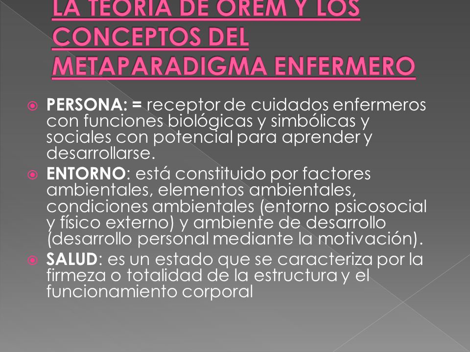 LA TEORÍA DE OREM Y LOS CONCEPTOS DEL METAPARADIGMA ENFERMERO
