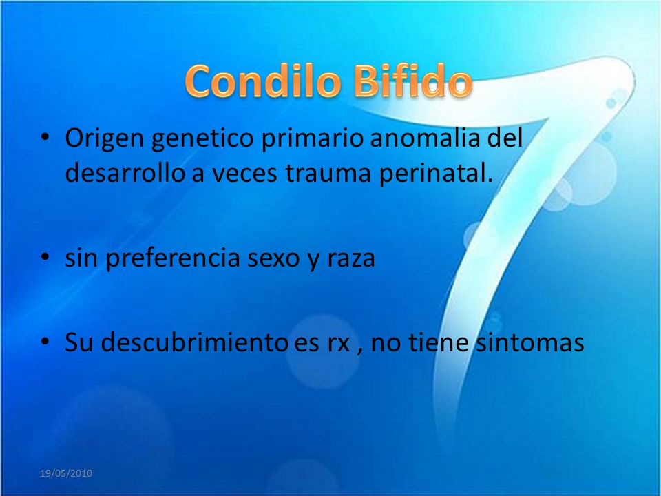 Condilo Bifido Origen genetico primario anomalia del desarrollo a veces trauma perinatal. sin preferencia sexo y raza.