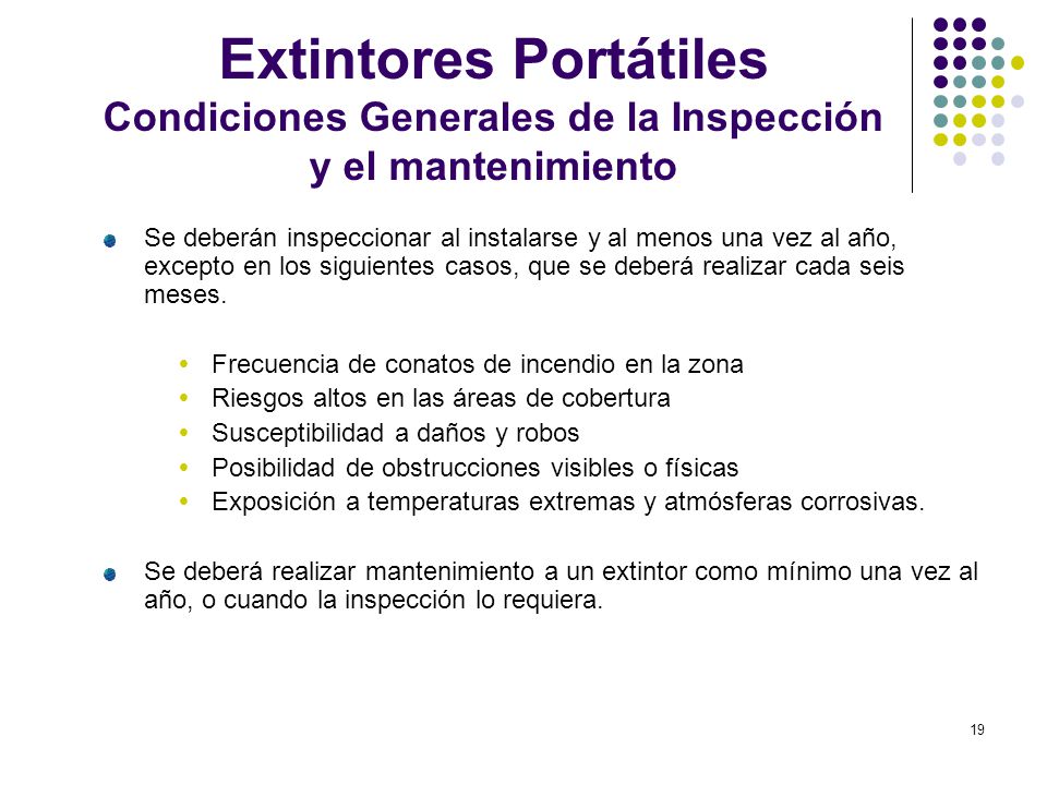 Extintores Portátiles Condiciones Generales de la Inspección y el mantenimiento