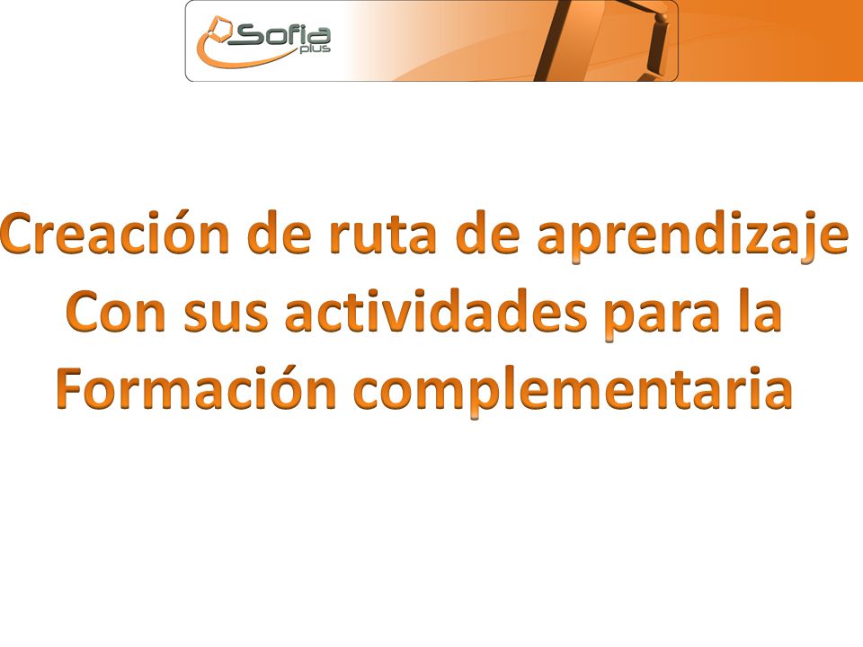 Creación de ruta de aprendizaje Con sus actividades para la