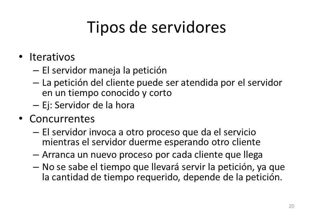 Tipos de servidores Iterativos Concurrentes