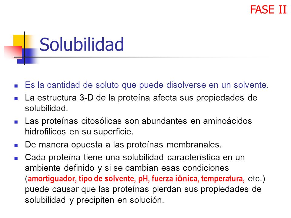 FASE II Solubilidad. Es la cantidad de soluto que puede disolverse en un solvente.