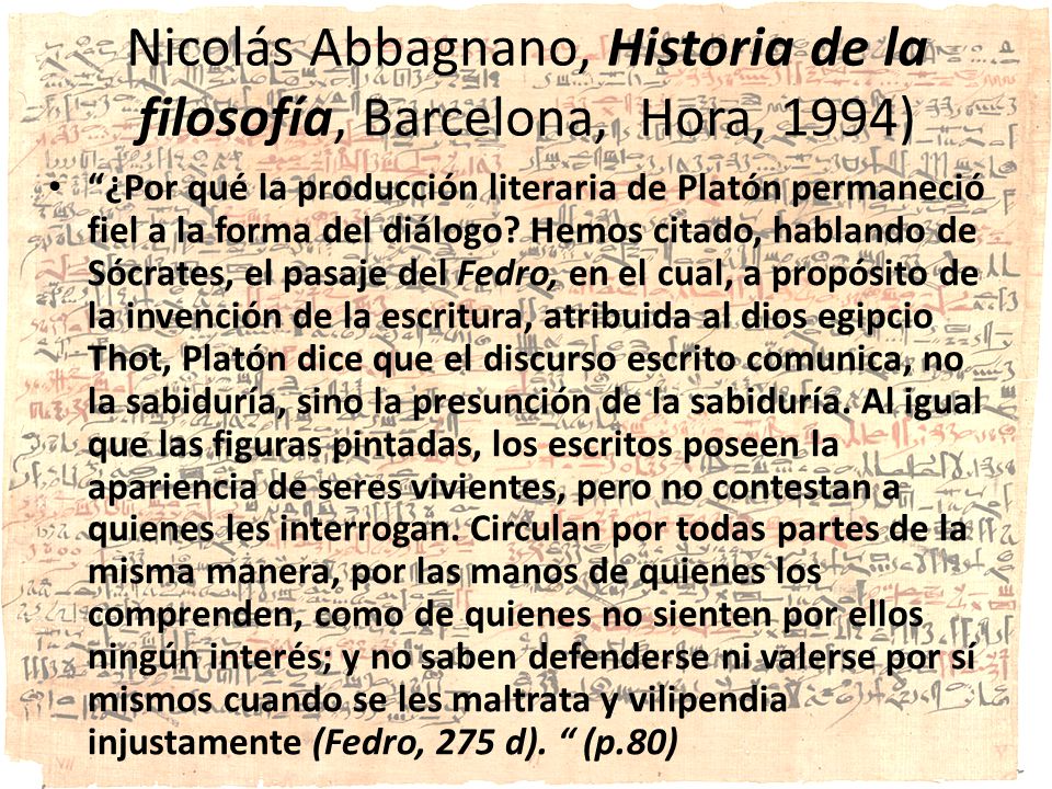 Nicolás Abbagnano, Historia de la filosofía, Barcelona, Hora, 1994)