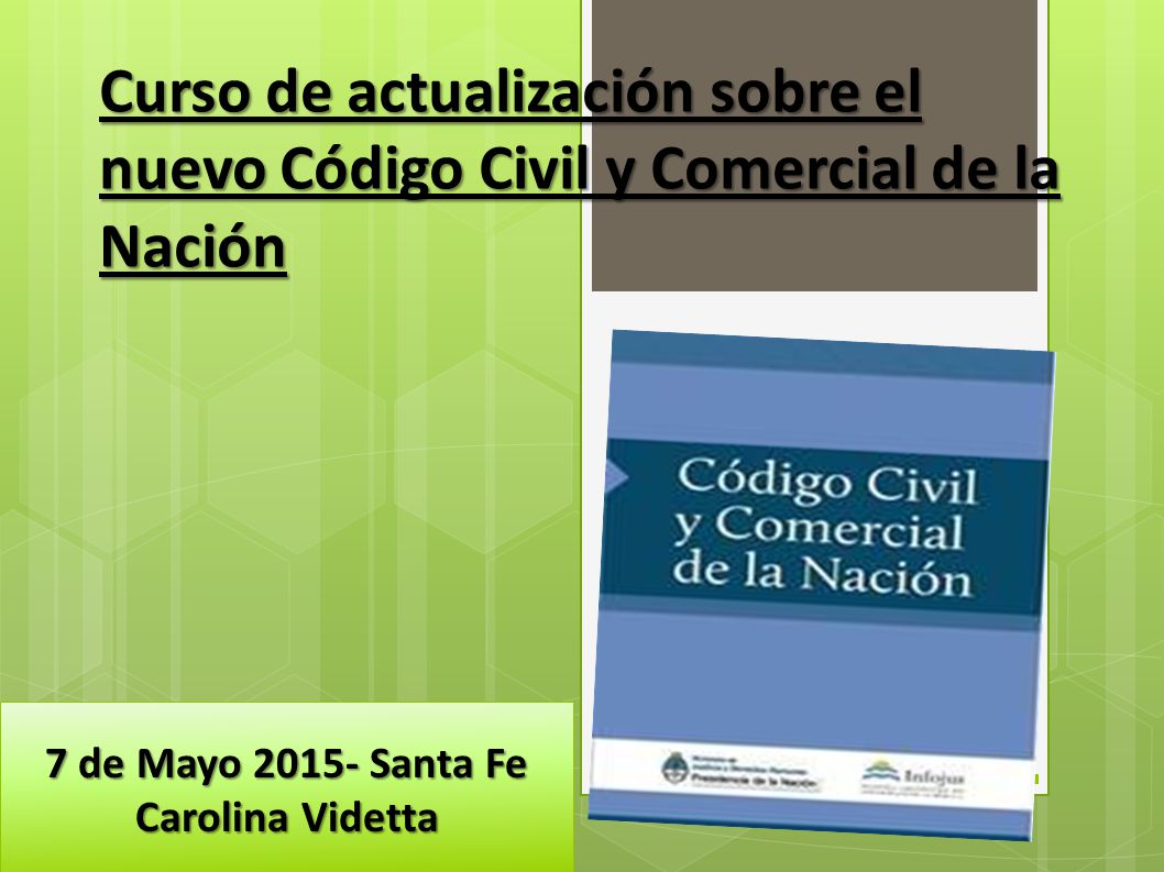 Curso de actualización sobre el nuevo Código Civil y Comercial de la Nación