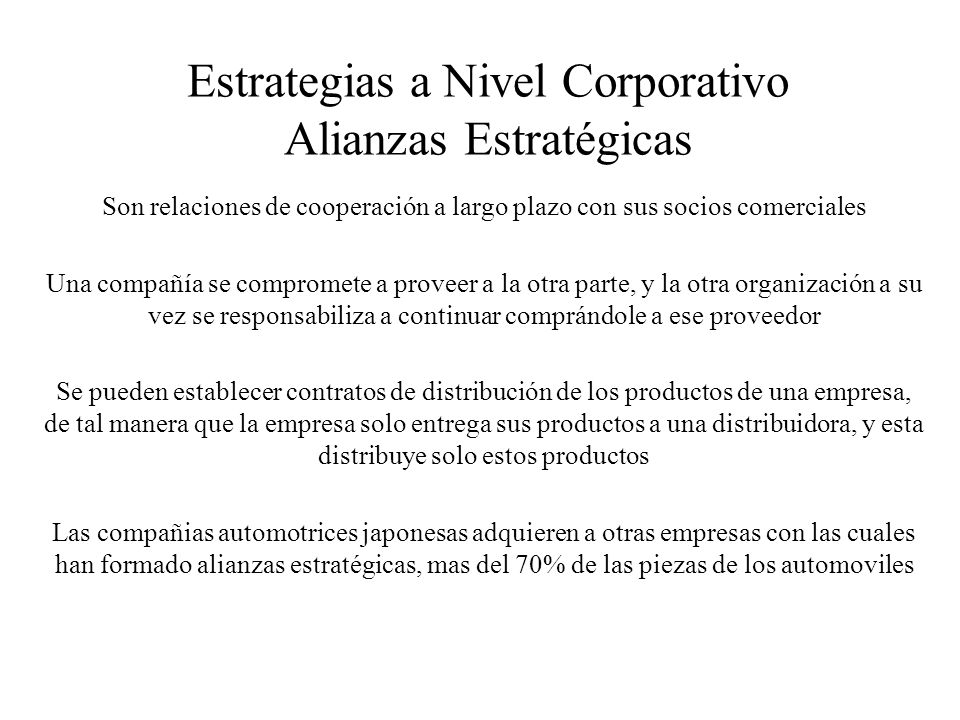 Estrategias a Nivel Corporativo Alianzas Estratégicas