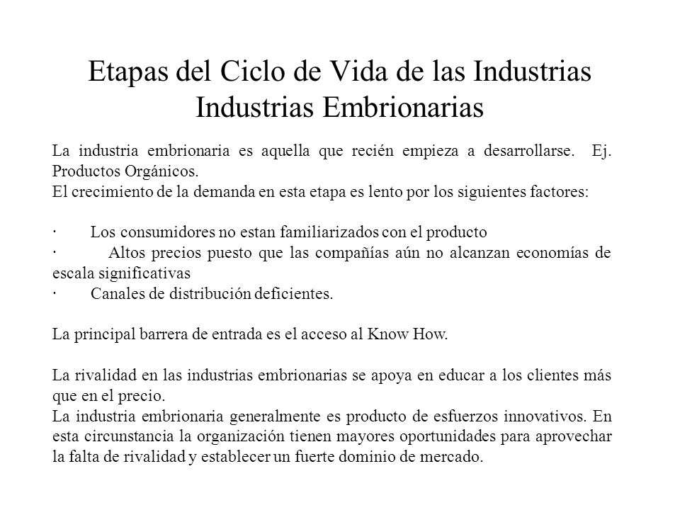 Etapas del Ciclo de Vida de las Industrias Industrias Embrionarias