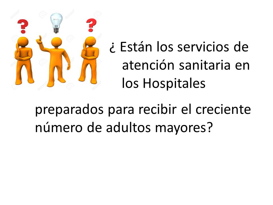 ¿están los ¿ Están los servicios de atención sanitaria en los Hospitales
