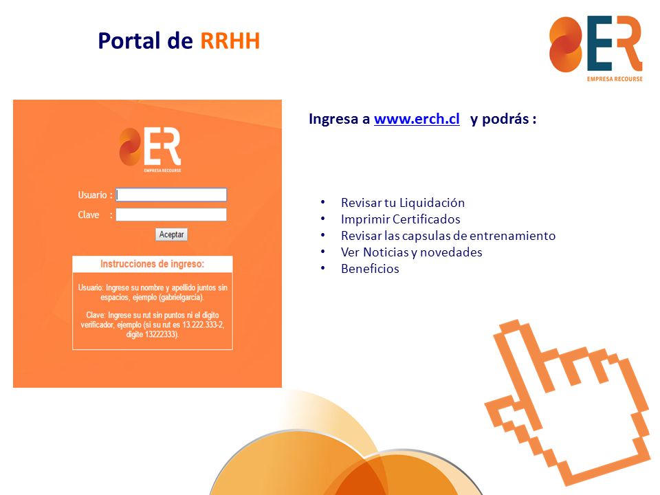 Portal de RRHH Ingresa a   y podrás : Revisar tu Liquidación