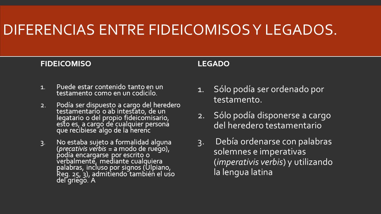 Diferencias entre fideicomisos y legados.