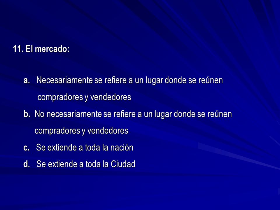 c. Se extiende a toda la nación d. Se extiende a toda la Ciudad