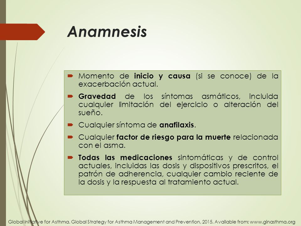 Anamnesis Momento de inicio y causa (si se conoce) de la exacerbación actual.