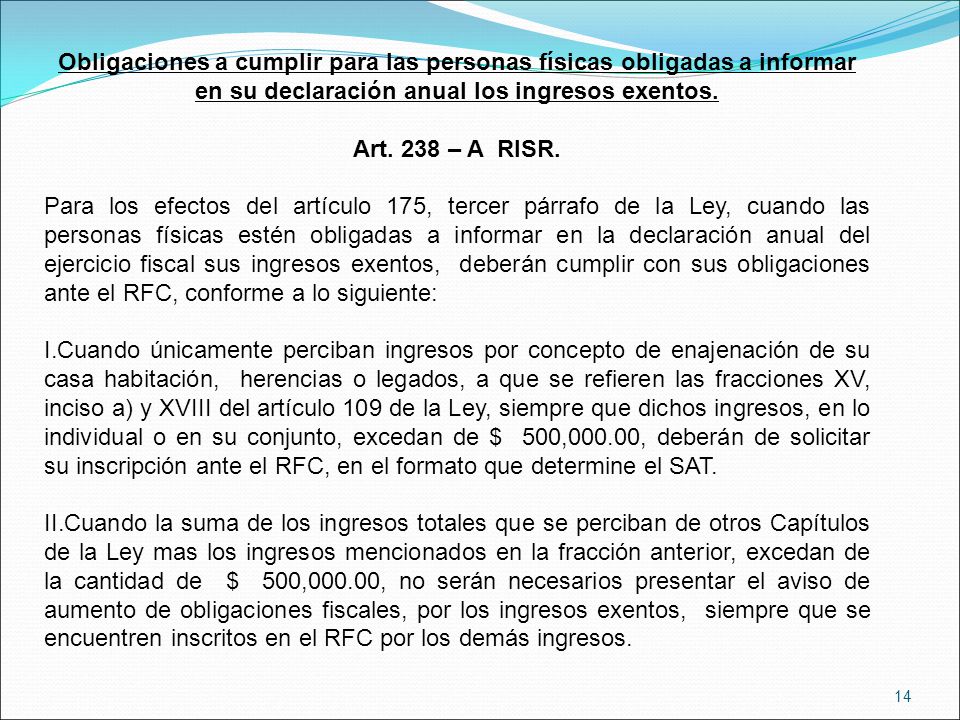 Obligaciones a cumplir para las personas físicas obligadas a informar en su declaración anual los ingresos exentos.